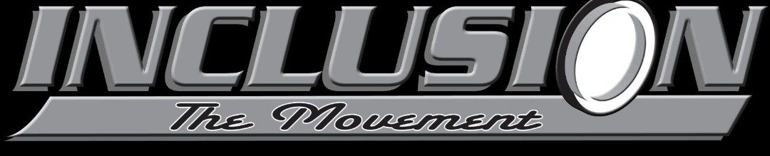 Inclusion The Movement
